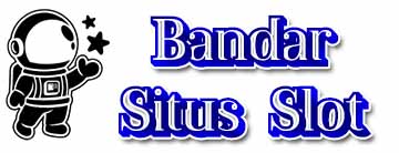 Bandar Situs Slot